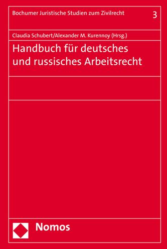 Handbuch fur deutsches und russisches Arbeitsrecht