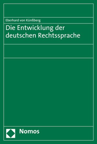 Die Entwicklung der deutschen Rechtssprache