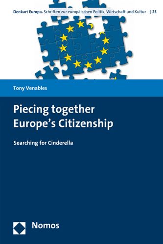 Piecing together Europe's Citizenship: Searching for Cinderella