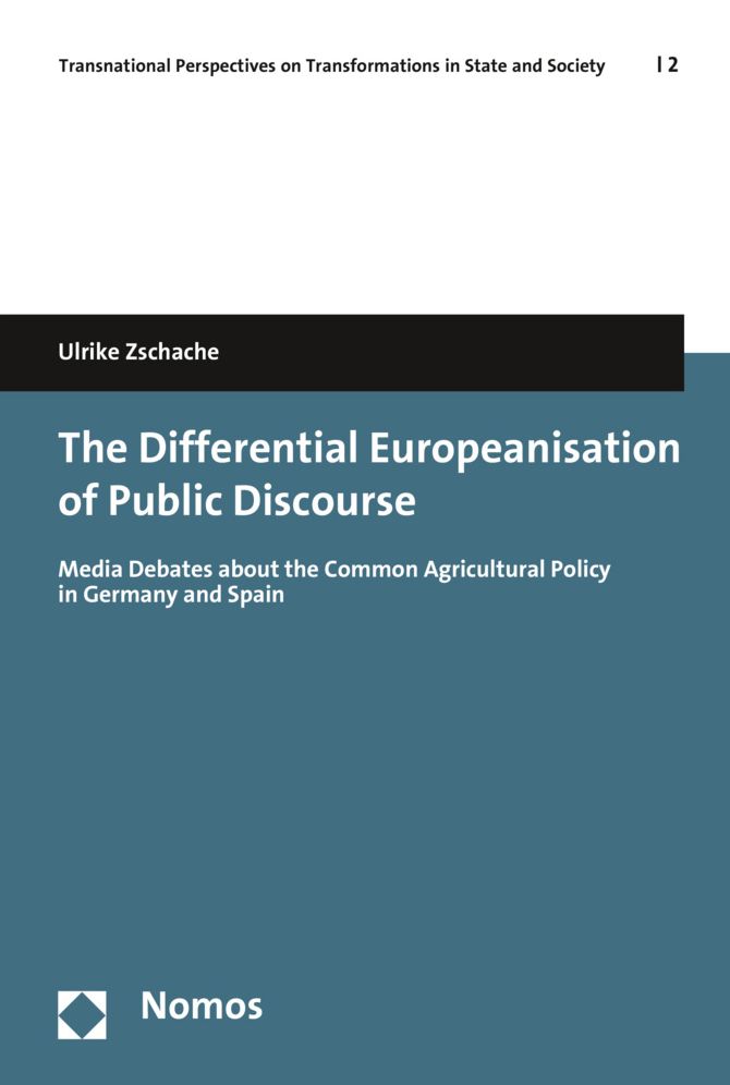 The Differential Europeanisation of Public Discourse: Media Debates about the Common Agricultural Policy in Germany and Spain