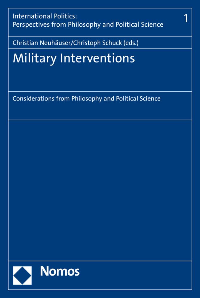Military Interventions: Considerations from Philosophy and Political Science