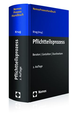 Pflichtteilsprozess: Beraten U Gestalten U Durchsetzen