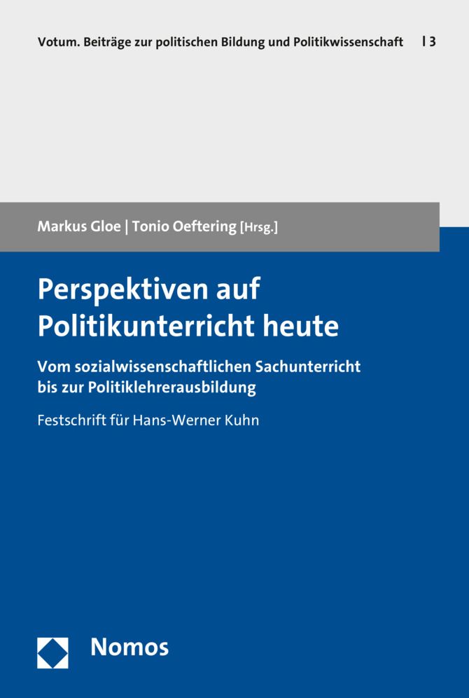 Perspektiven auf Politikunterricht heute: Vom sozialwissenschaftlichen Sachunterricht bis zur Politiklehrerausbildung