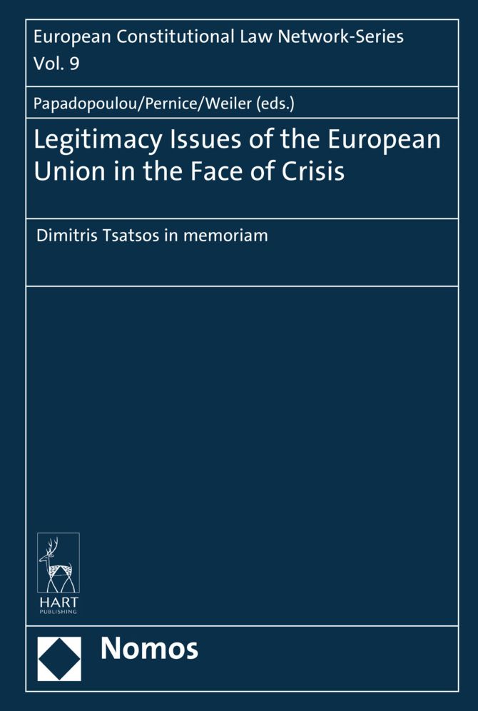 Legitimacy Issues of the European Union in the Face of Crisis: Dimitris Tsatsos in memoriam