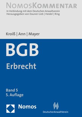 Burgerliches Gesetzbuch: Erbrecht: Band 5