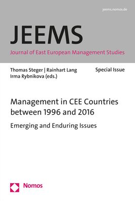 Management in CEE Countries between 1996 and 2016: Emerging and Enduring Issues
