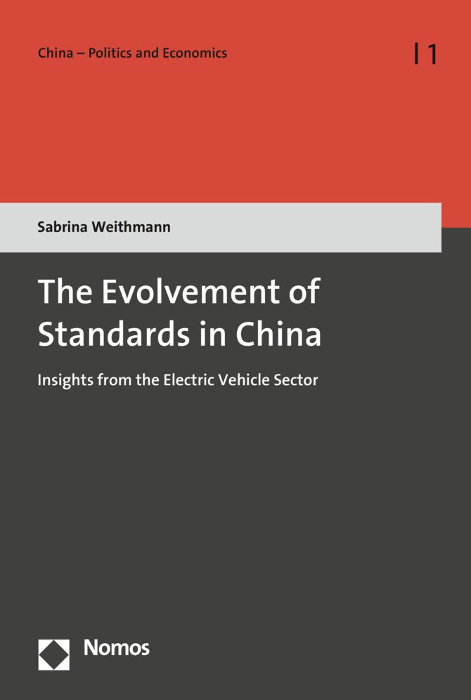 The Evolvement of Standards in China: Insights from the Electric Vehicle Sector