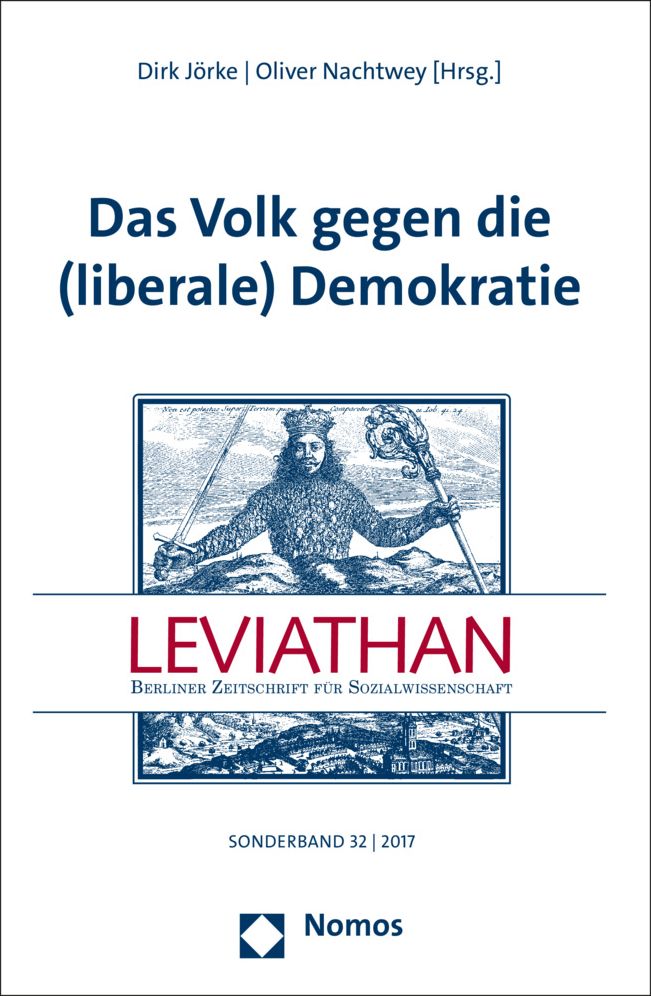 Das Volk gegen die (liberale) Demokratie: Leviathan Sonderband 32