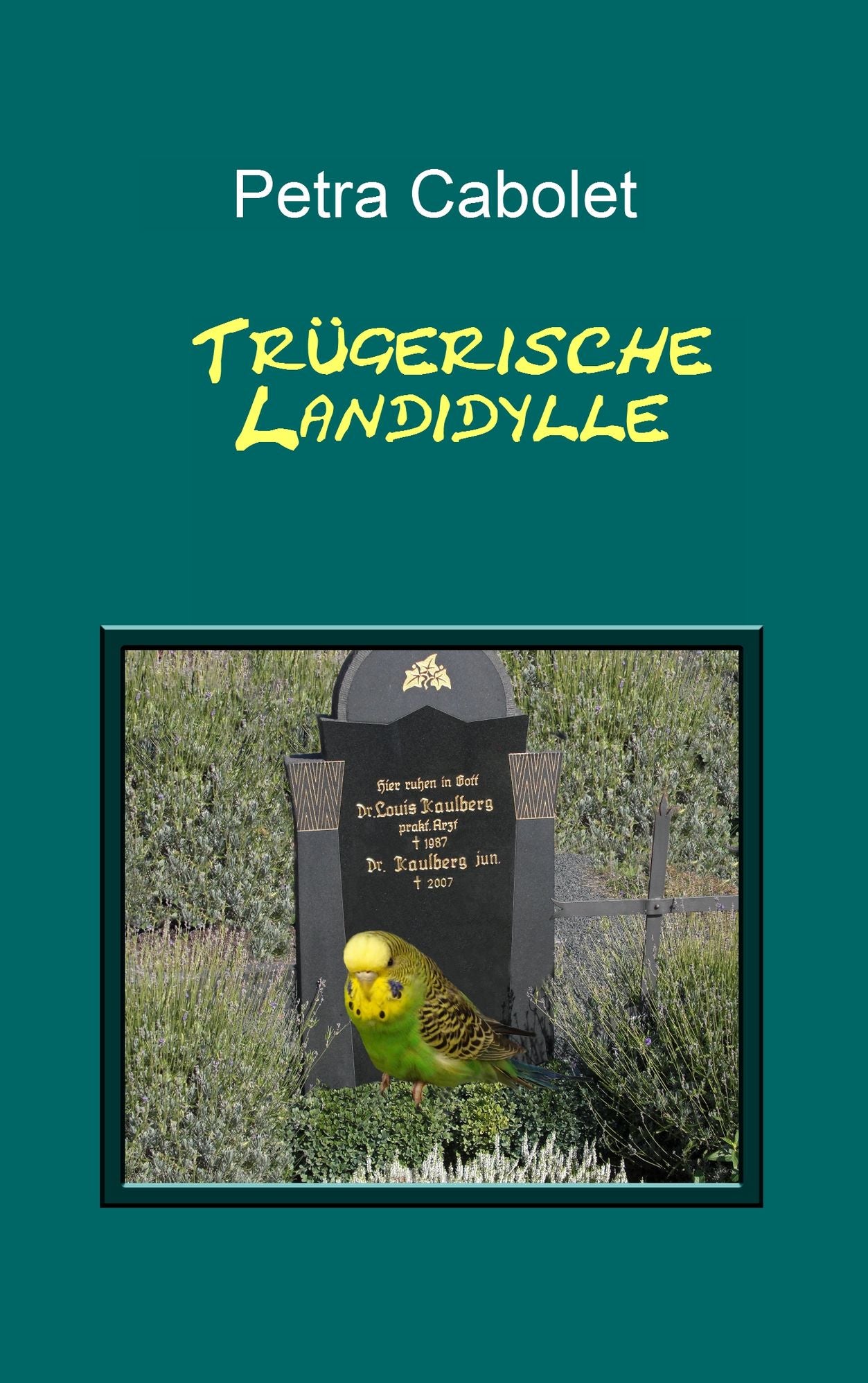 Trügerische Landidylle