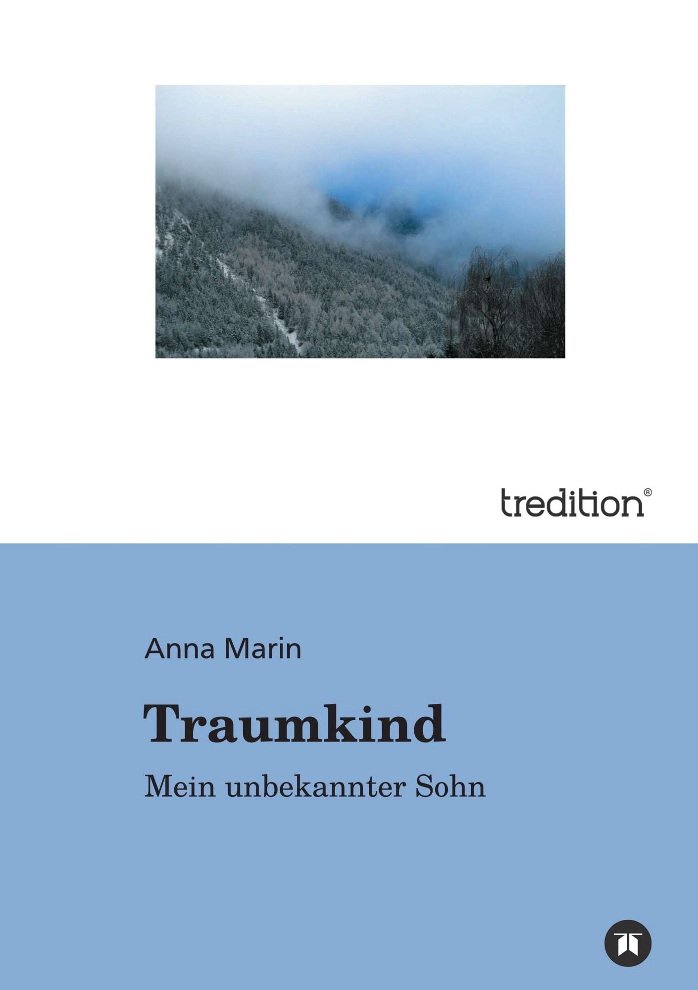 Traumkind: Mein unbekannter Sohn