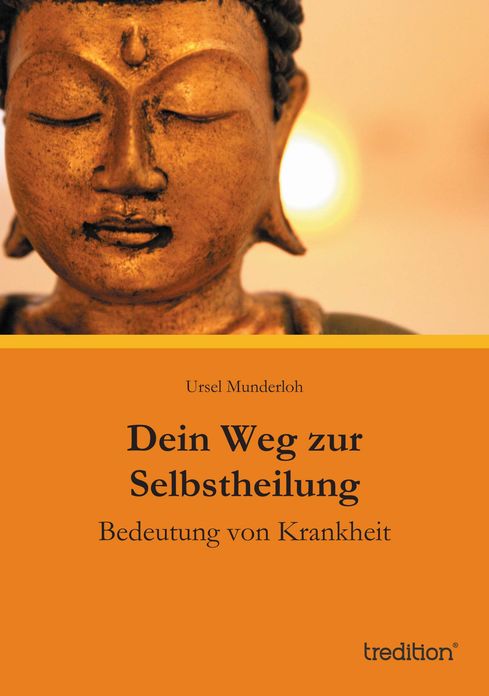 Dein Weg zur Selbstheilung: Bedeutung von Krankheit