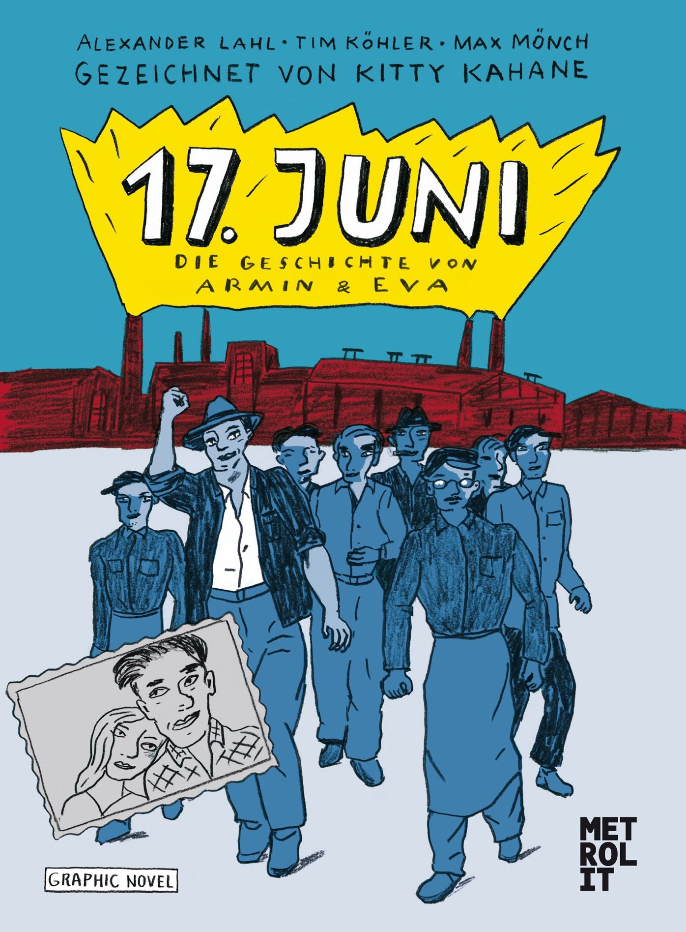 17. Juni: Die Geschichte von Eva und Armin