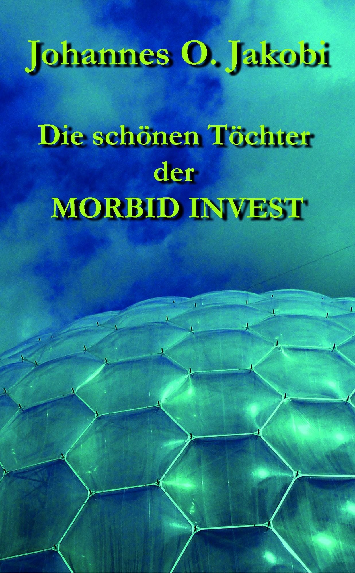Die schönen Töchter der MORBID INVEST: Moral und Hypermoral eines Firmenimperiums