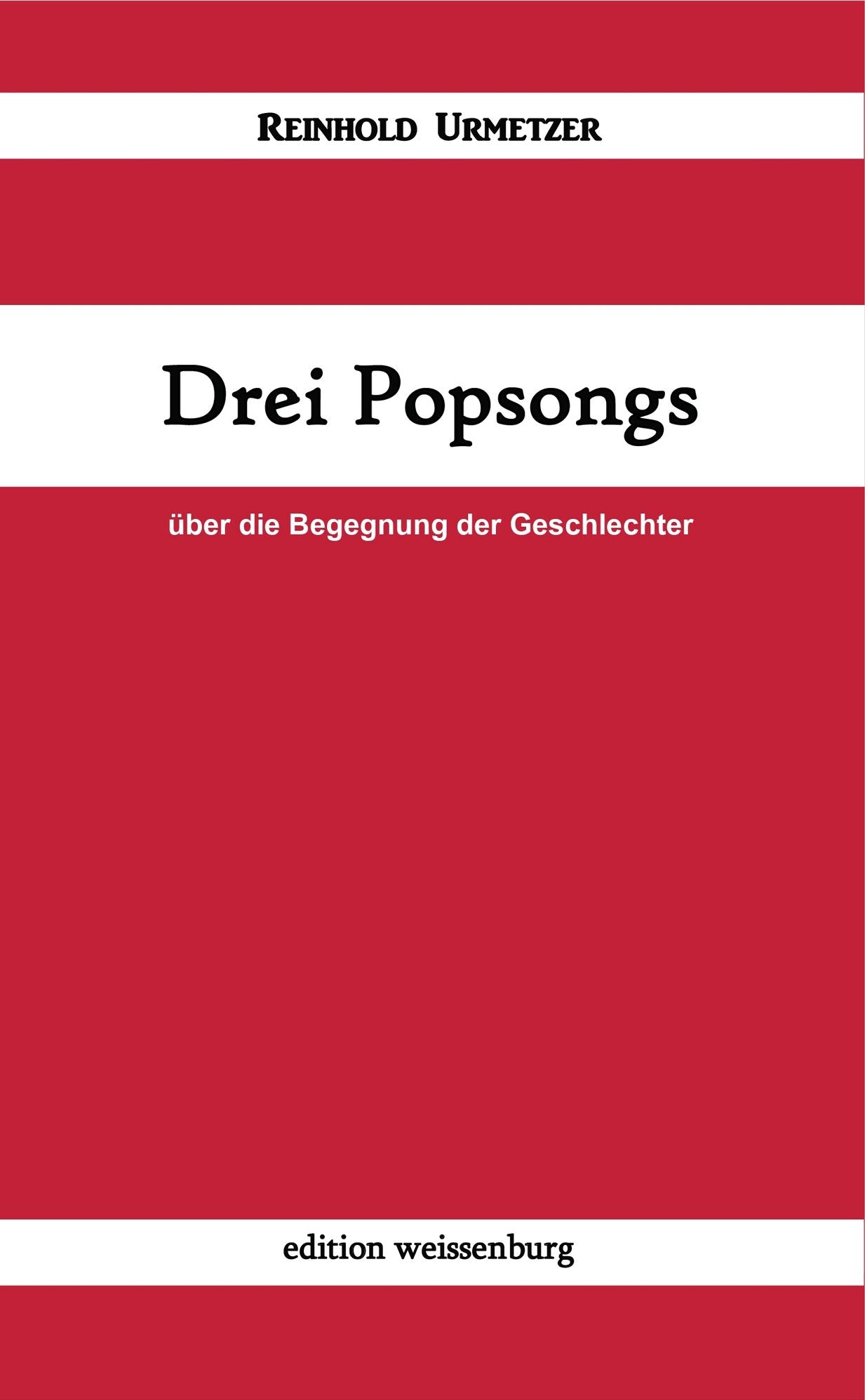Drei Popsongs: über die Begegnung der Geschlechter