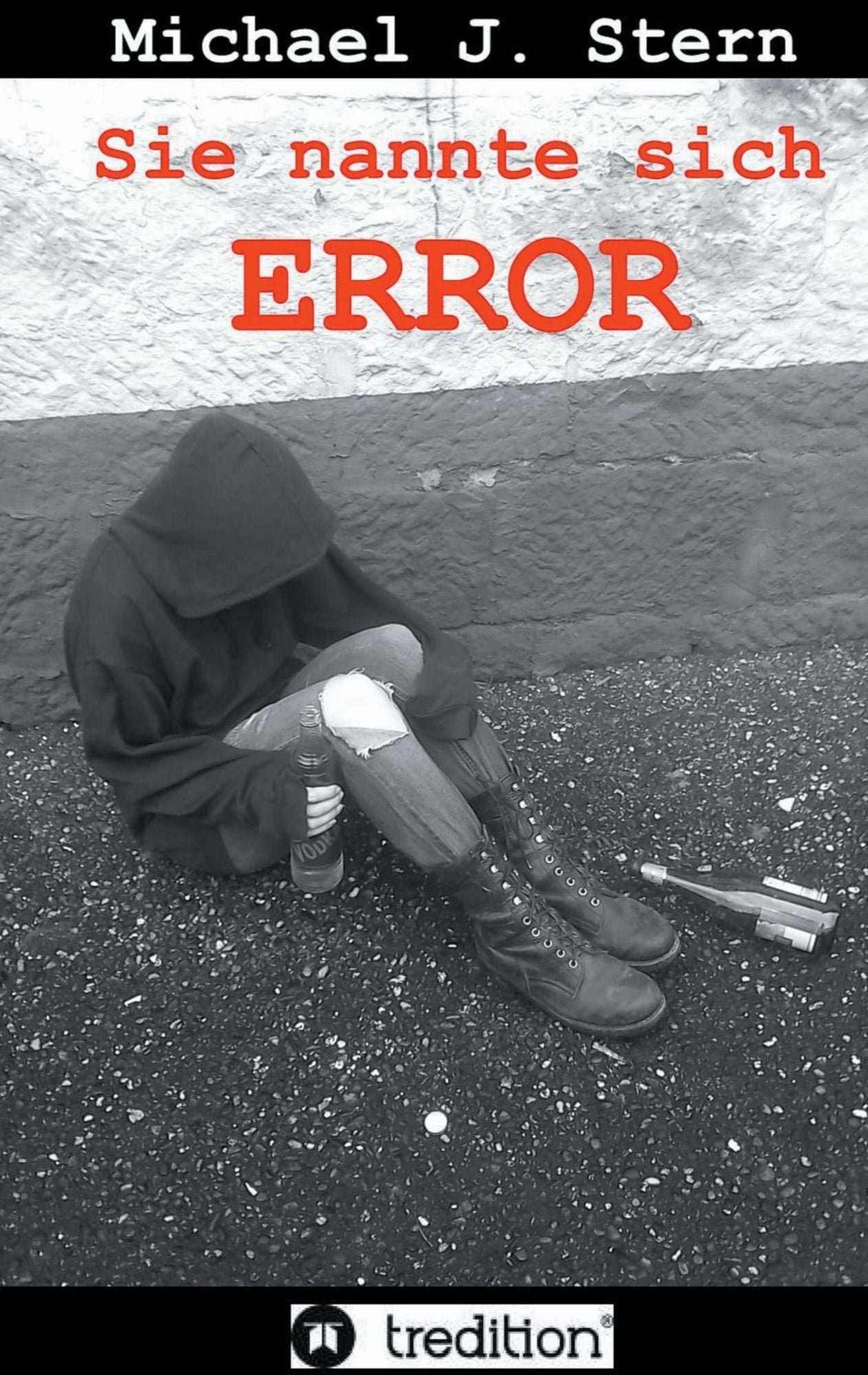 Sie nannte sich Error