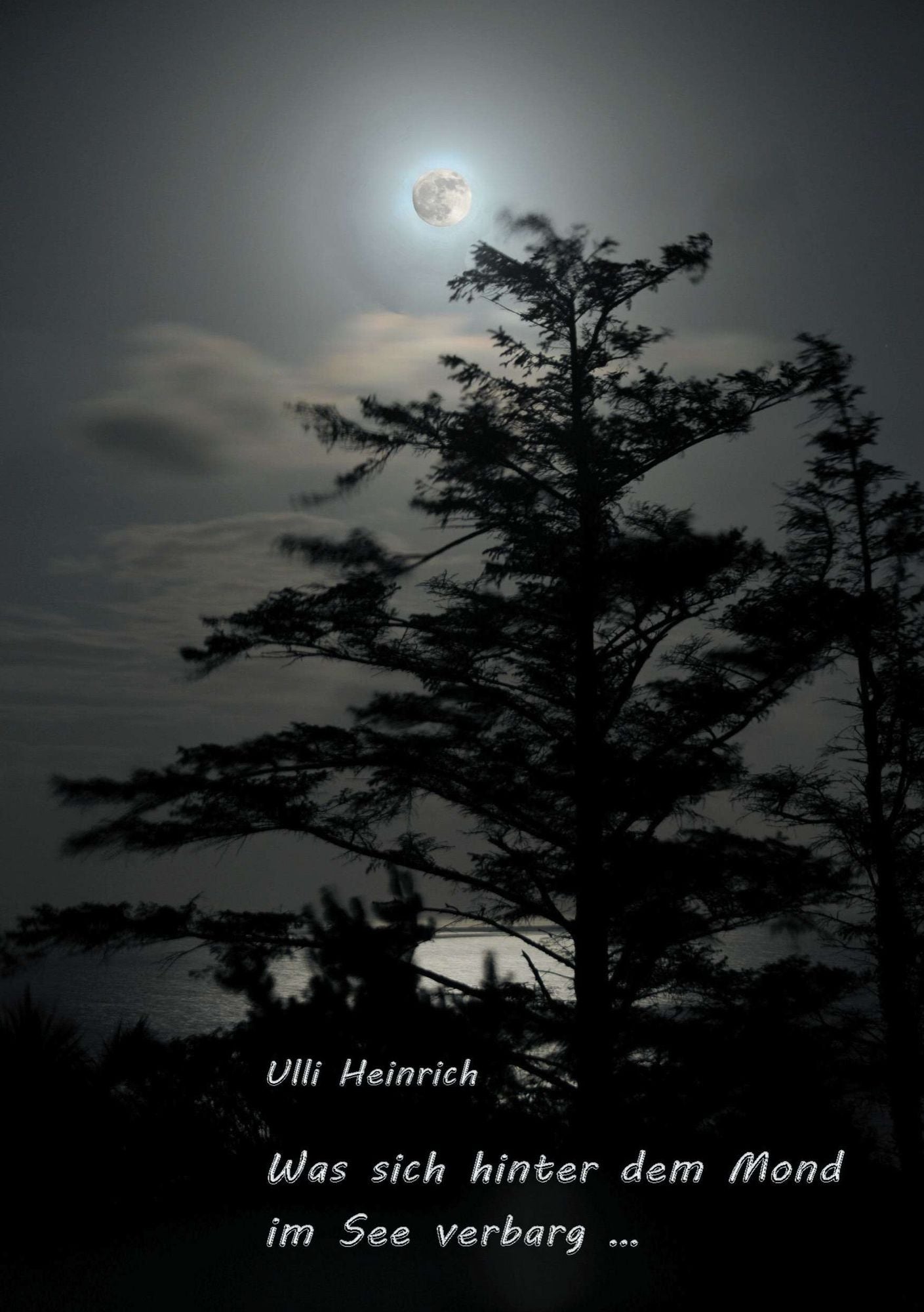 Was sich hinter dem Mond im See verbarg ...