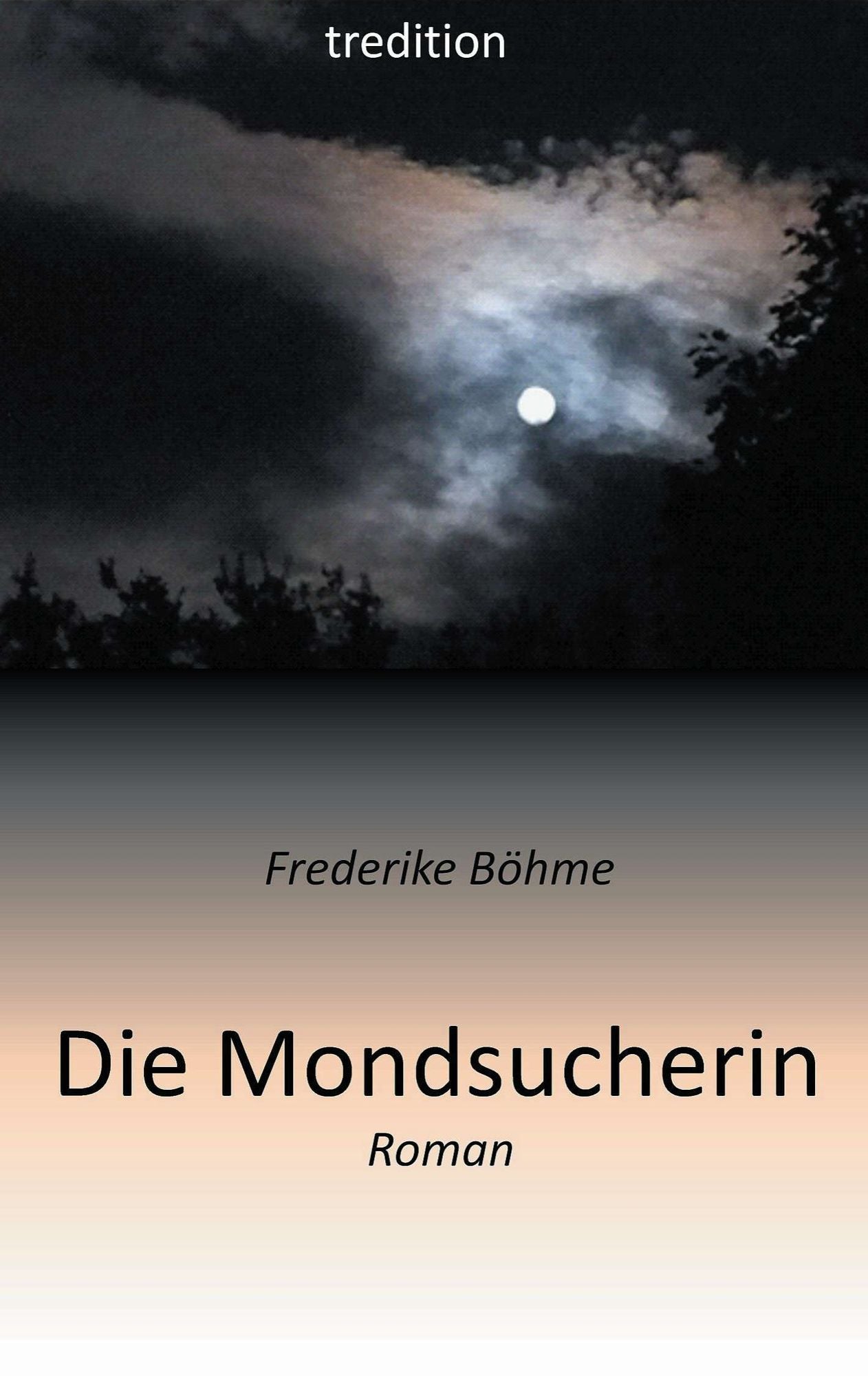 Die Mondsucherin: Eine Adoption und ihre Folgen