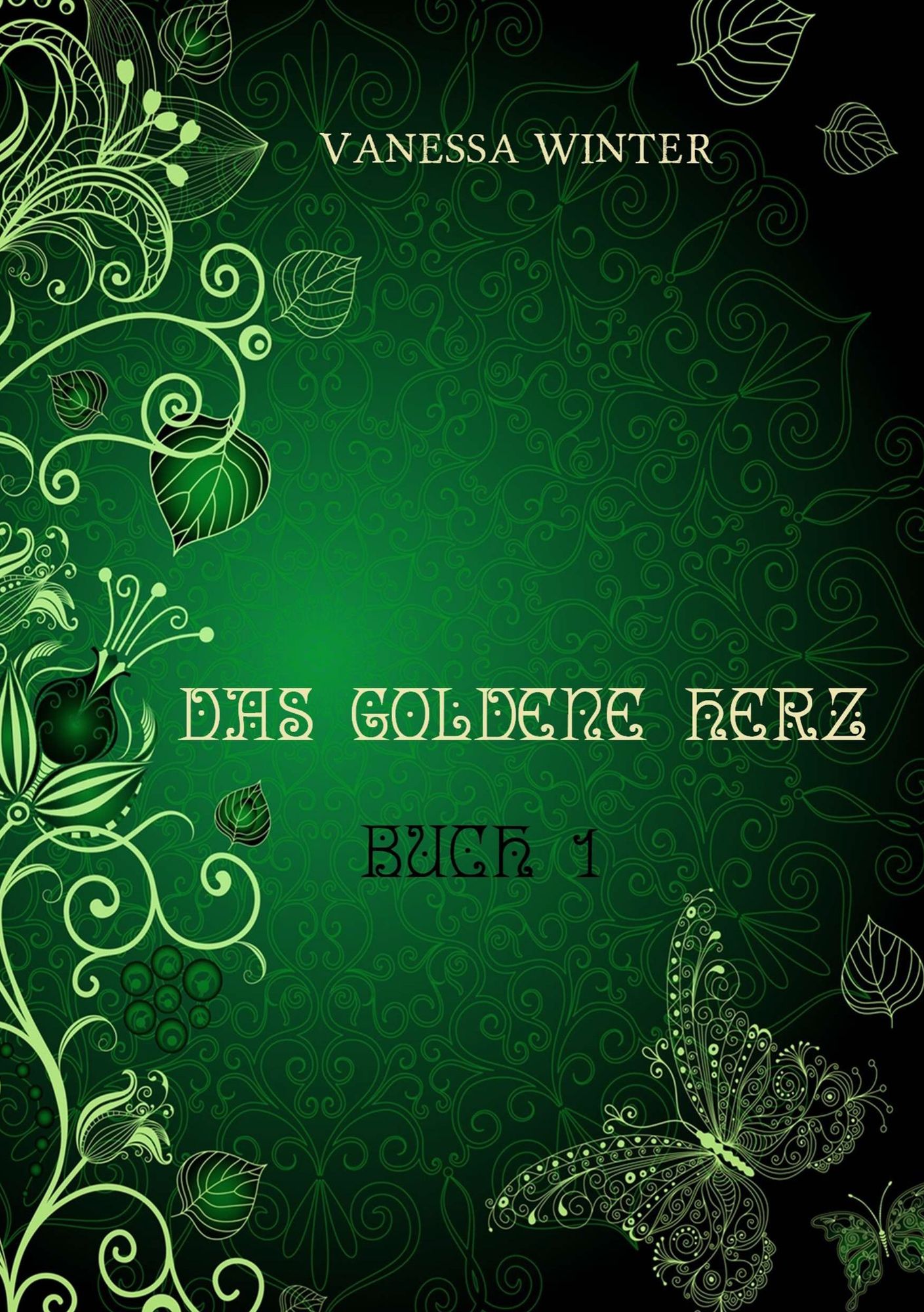 Das Goldene Herz: Kraft der Liebe