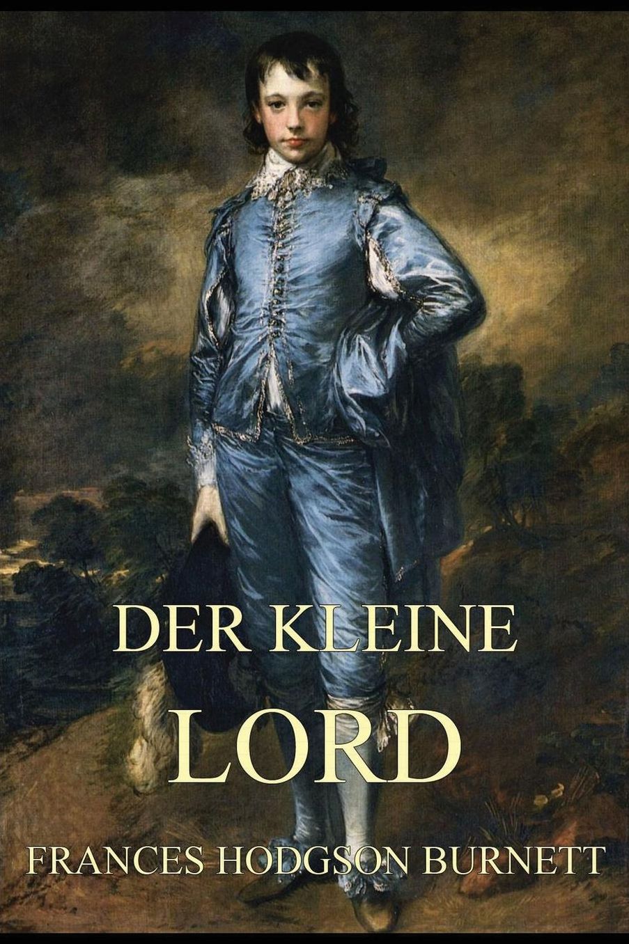Der kleine Lord: Vollst?ndige Ausgabe mit 20 Illustrationen
