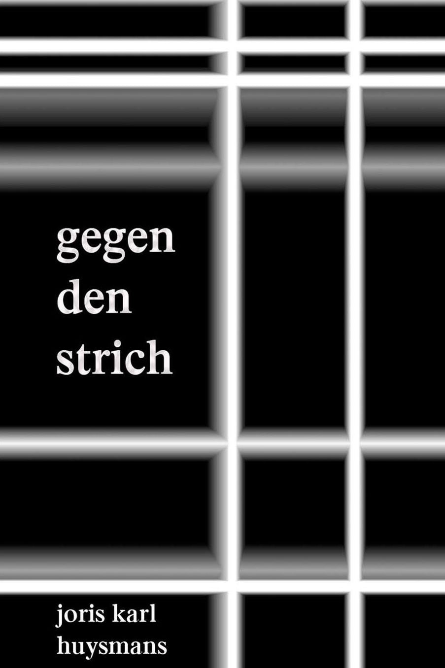 Gegen den Strich