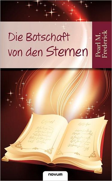 Die Botschaft von den Sternen