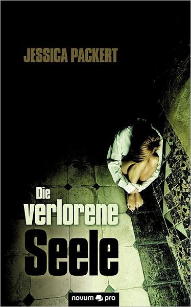 Die verlorene Seele