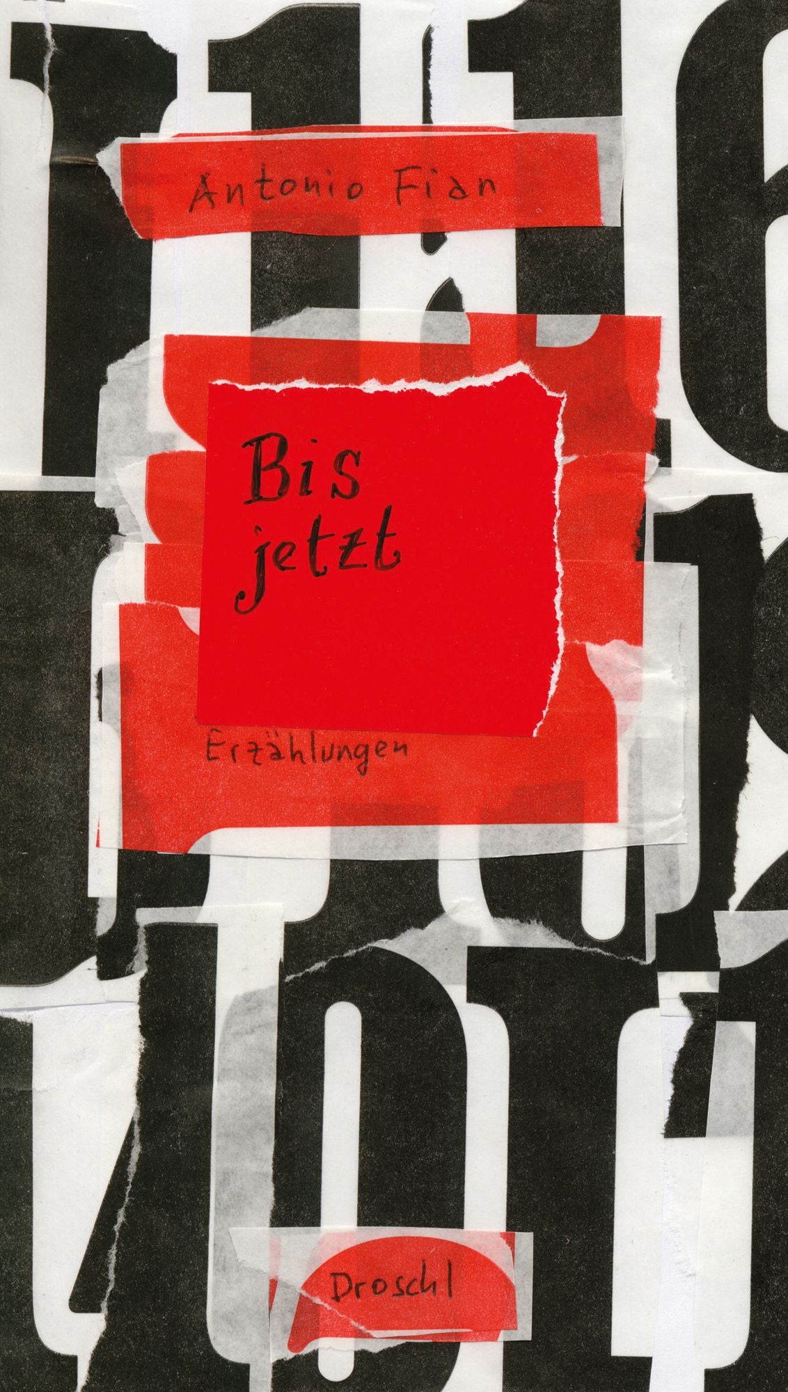 Bis jetzt: Alte und neue Erzählungen