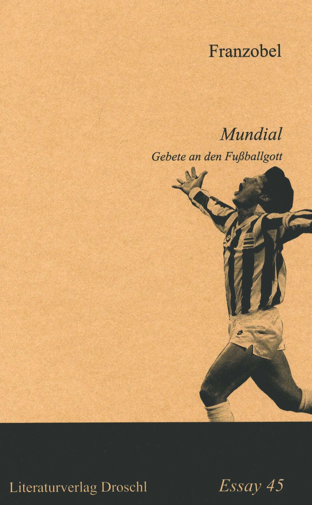 Mundial: Gebete an den Fussballgott