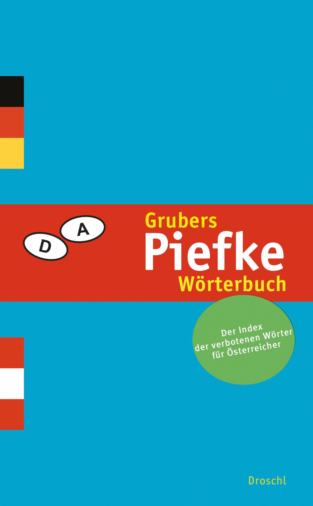 Grubers Piefke-Wörterbuch