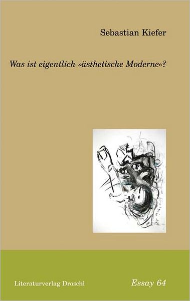 Was ist eigentlich 'ästhetische Moderne'?