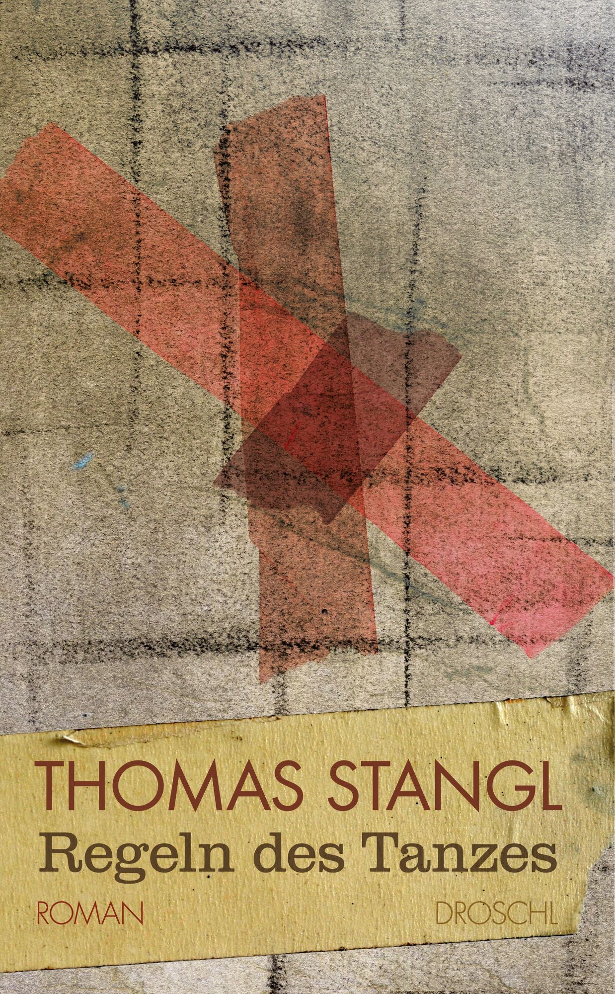 Regeln des Tanzes: Roman