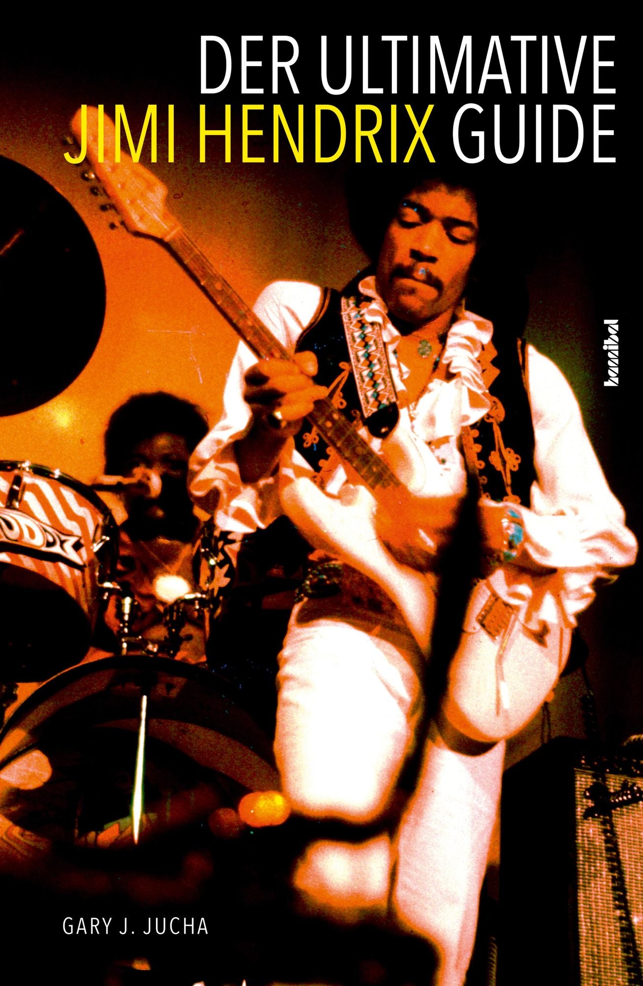 Der ultimative Jimi Hendrix Guide: All That's Left to Know About the Voodoo Child