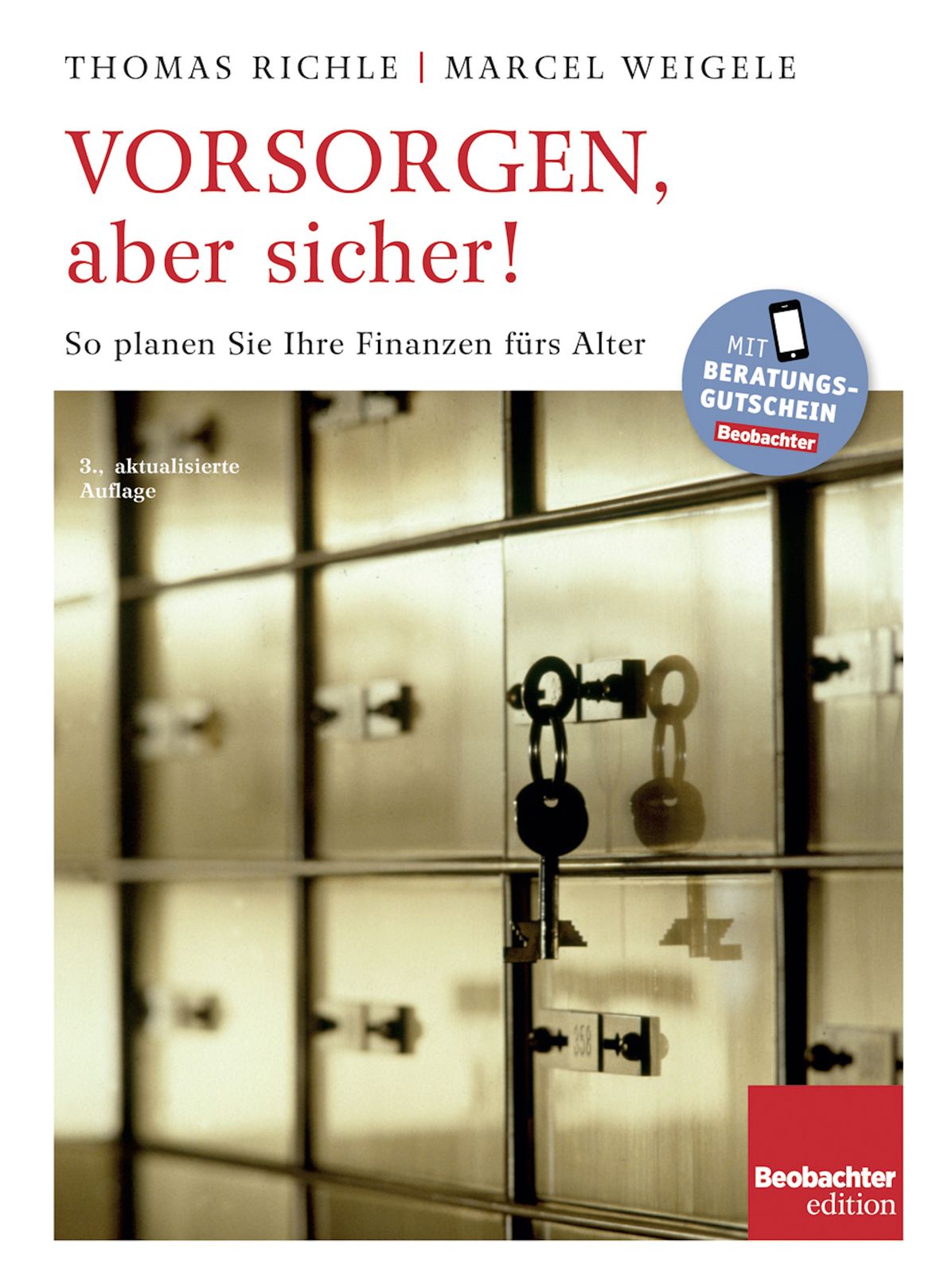 Vorsorgen, aber sicher!: So planen Sie Ihre Finanzen fürs Alter