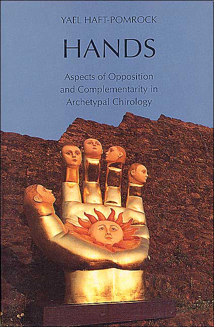 Hands: Aspects of Opposition and Complementarity in Archetypal Chirology