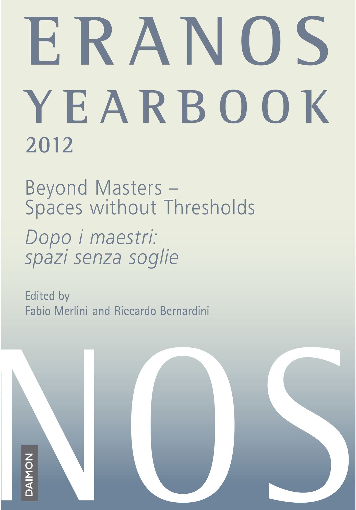 Eranos Yearbook 71: 2012