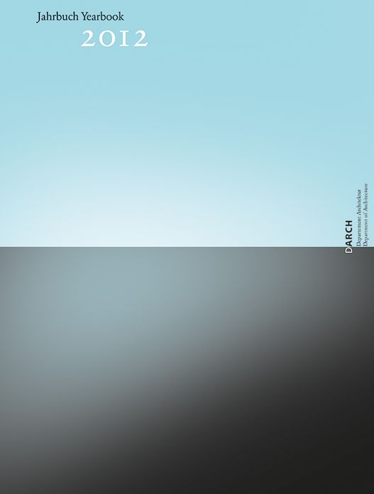 ETH Yearbook 2012: Teaching and Research