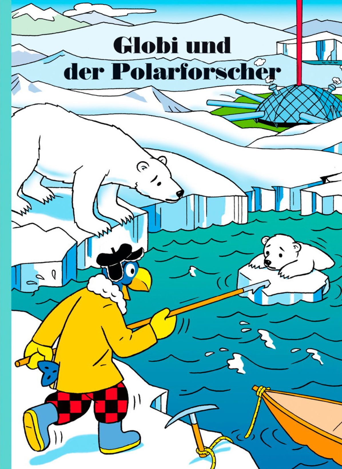 Globi und der Polarforscher