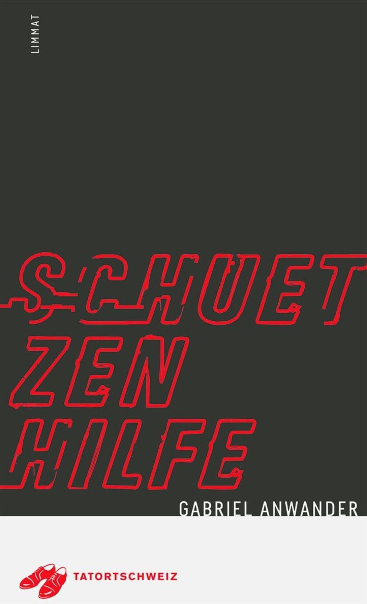 Schützenhilfe: Kriminalroman