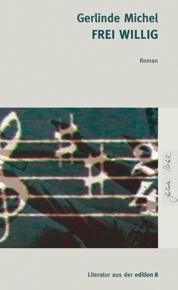 Frei willig: Roman