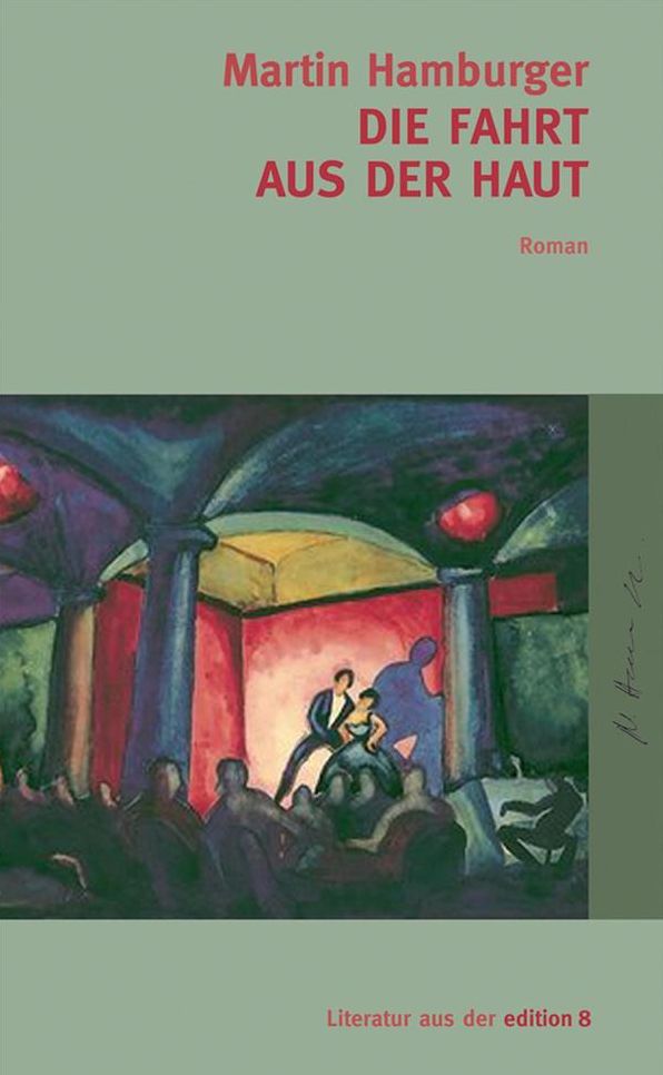 Fahrt aus der Haut: Roman