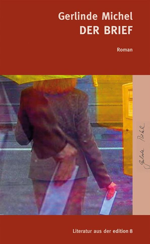 Der Brief: Roman