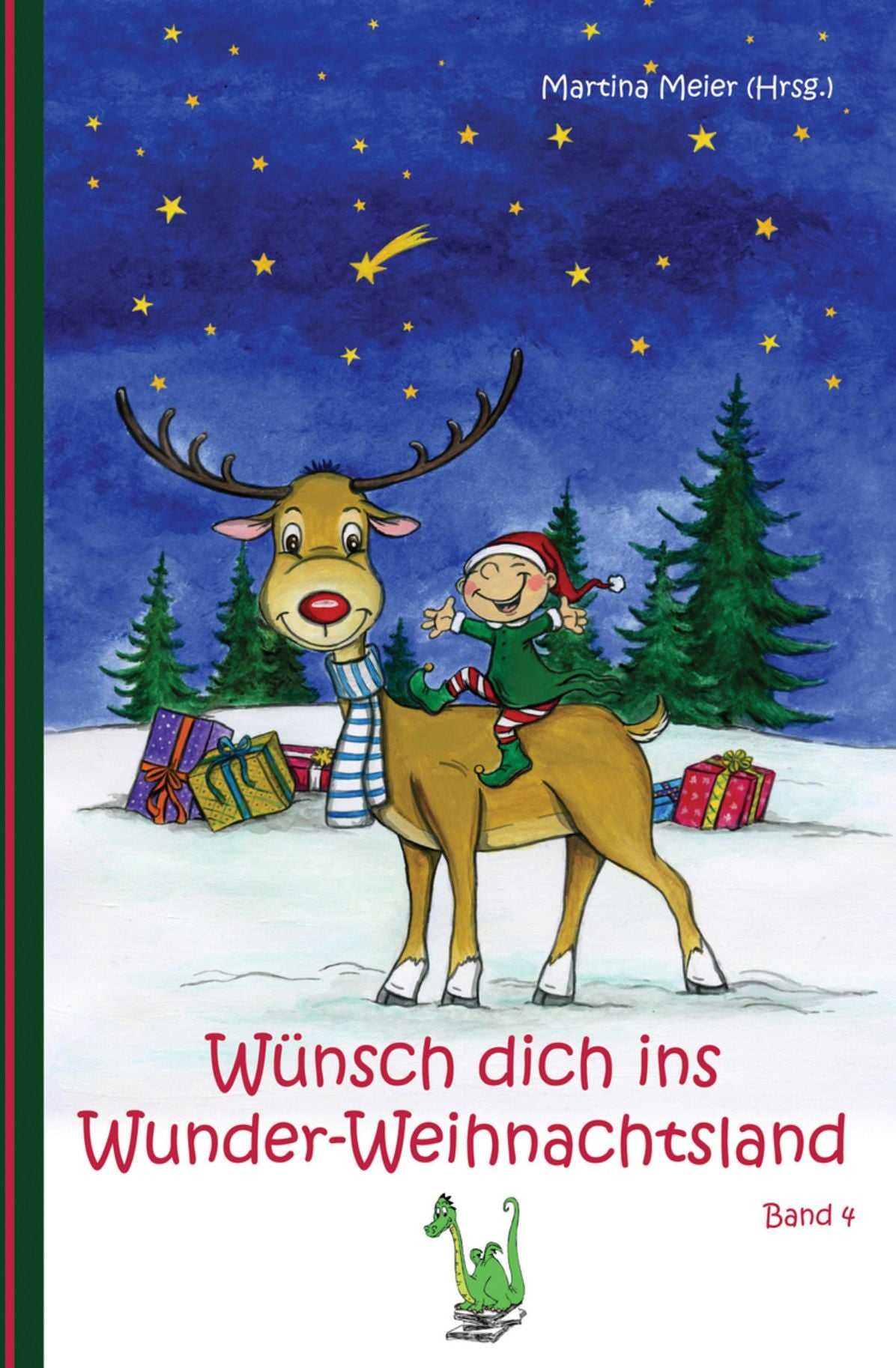 Wünsch dich ins Wunder-Weihnachtsland: Band 4