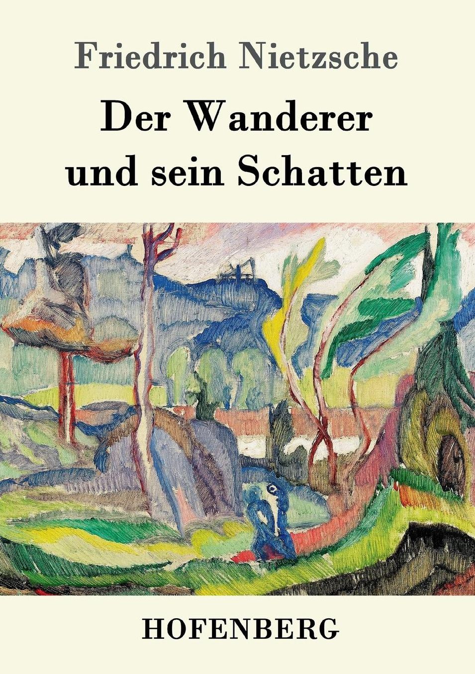 Der Wanderer Und Sein Schatten