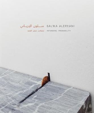 Salwa Aleryani: Intending Probability