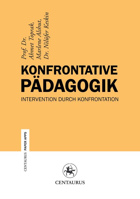 Konfrontative Pädagogik: Intervention durch Konfrontation