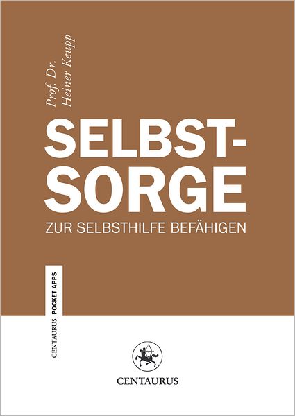 Selbstsorge: Zur Selbsthilfe befähigen