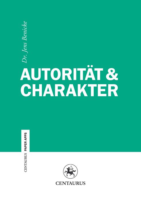 Autorität & Charakter