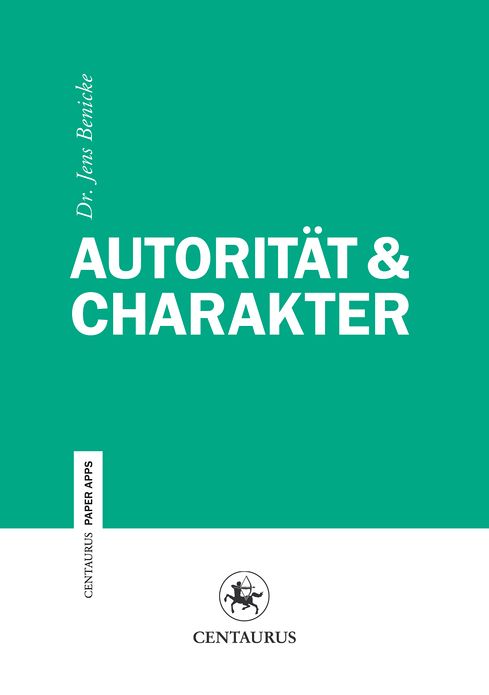 Autorität & Charakter