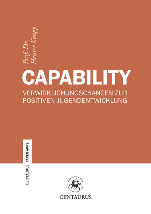 Capability: Verwirklichungschancen zur positiven Jugendentwicklung