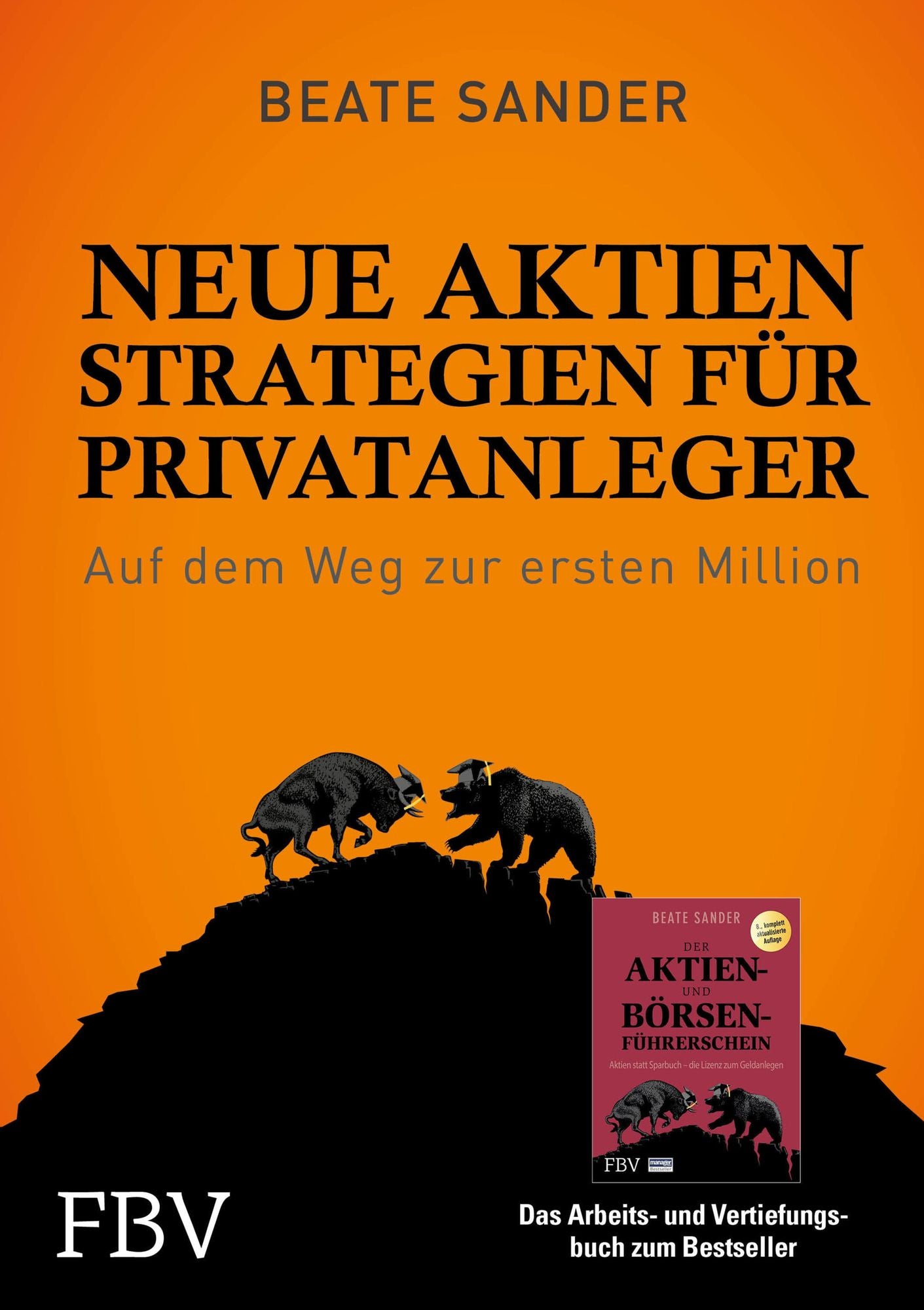 Neue Börsenstrategien für Privatanleger: Richtig handeln in jeder Marktsituation
